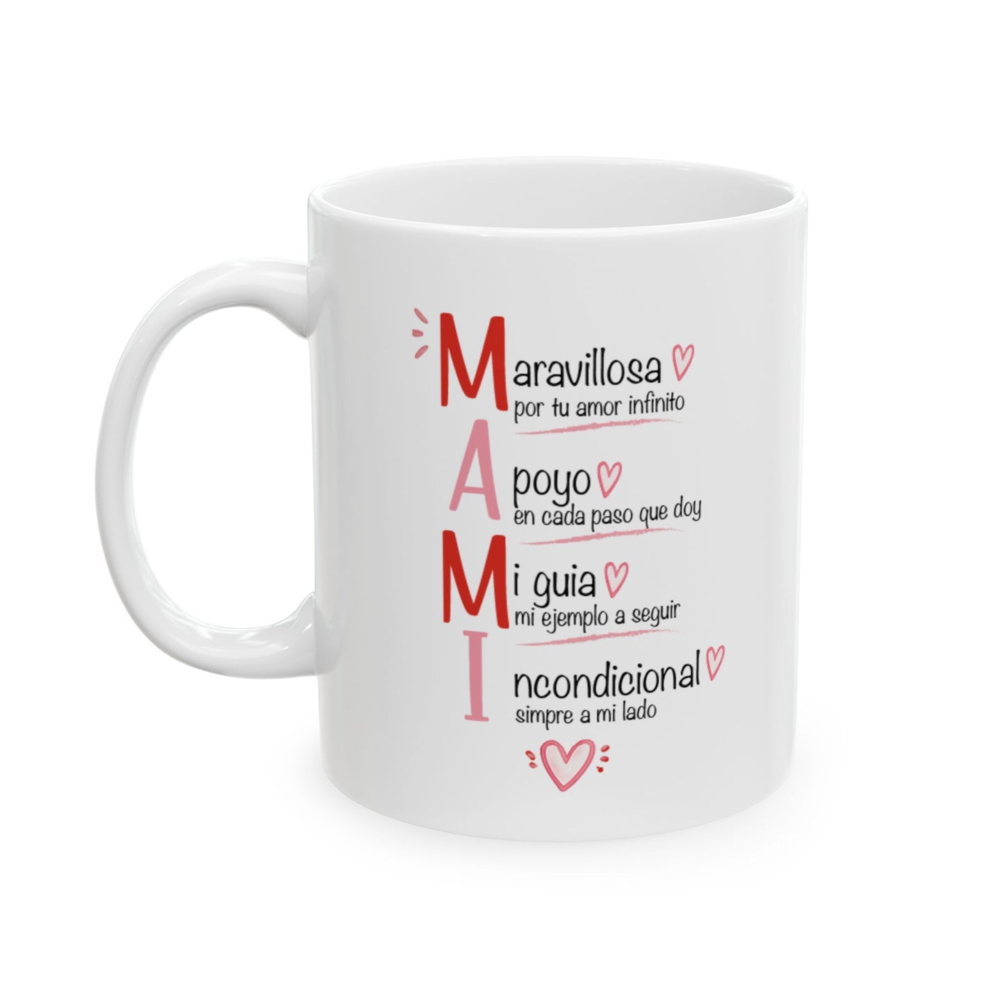 Taza MAMI 11oz — Acróstico para Mamá